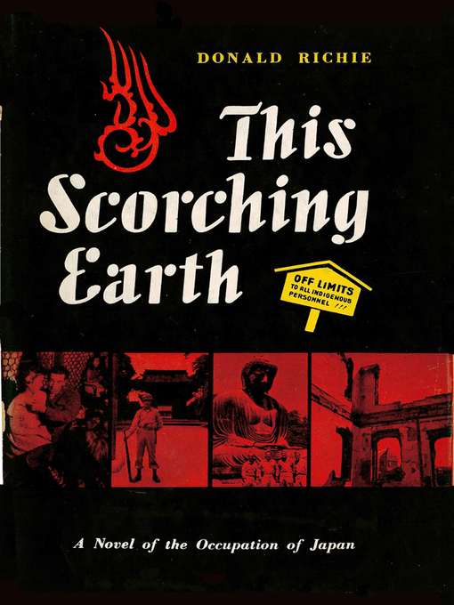 Title details for This Scorching Earth by Donald Richie - Available